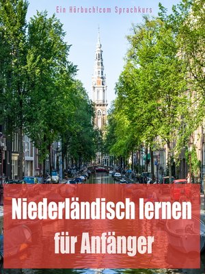 cover image of Niederländisch lernen für Anfänger